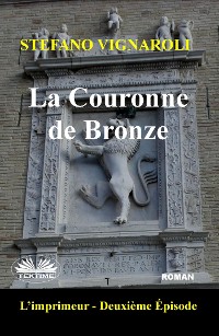 Cover La Couronne De Bronze