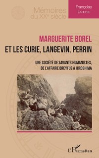 Cover Marguerite Borel et les Curie, Langevin, Perrin