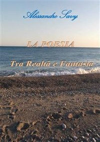 Cover La Poesia tra Realtà e Fantasia