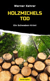 Cover Holzmichels Tod