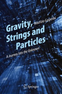 Cover Gravity, Strings and Particles