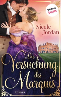 Cover Die Versuchung des Marquis: Regency Love - Band 3