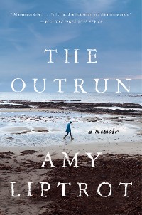 Cover The Outrun: A Memoir