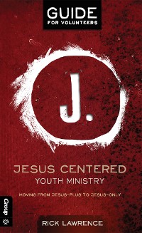 Cover Jesus Centered  Youth Ministry: Guide for Volunteers