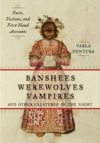 Cover Banshees, Werewolves, Vampires, and Other Creatures of the Night