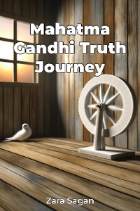 Cover Mahatma Gandhi Truth Journey