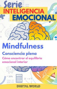 Cover Mindfulness (Consciencia plena) - Cómo encontrar el equilibrio emocional interno