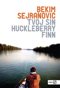 Cover Tvoj sin Huckleberry Finn