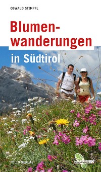 Cover Blumenwanderungen in Südtirol