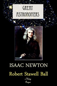Cover Great Astronomers (Isaac Newton)