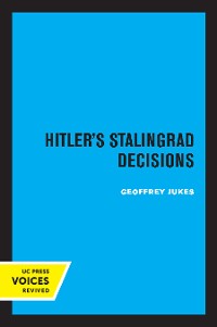 Cover Hitler's Stalingrad Decisions