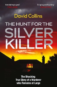 Cover Hunt for the Silver Killer