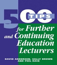 Cover 500 Tips for Further and Continuing Education Lecturers