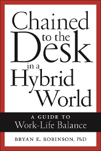 Cover Chained to the Desk in a Hybrid World