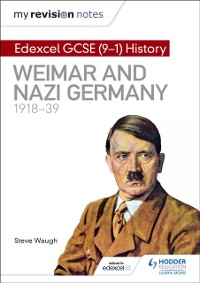 Cover My Revision Notes: Edexcel GCSE (9-1) History: Weimar and Nazi Germany, 1918-39