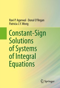 Cover Constant-Sign Solutions of Systems of Integral Equations