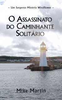 Cover O Assassinato do Caminhante Solitário