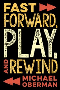 Cover Fast Forward, Play, and Rewind