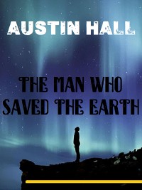 Cover The Man Who Saved The Earth