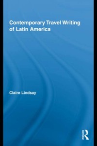 Cover Contemporary Travel Writing of Latin America