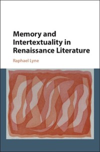 Cover Memory and Intertextuality in Renaissance Literature