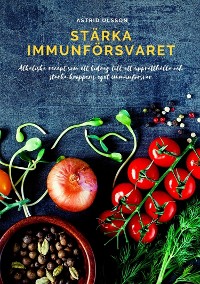 Cover Stärka immunförsvaret