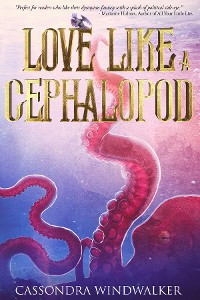 Cover Love Like A Cephalopod