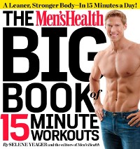 Cover Men's Health Big Book of 15-Minute Workouts