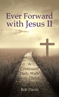 Cover Ever Forward with Jesus Ii