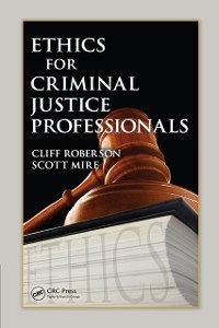 Cover Ethics for Criminal Justice Professionals