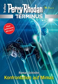 Cover Terminus 3: Konfrontation auf Mimas