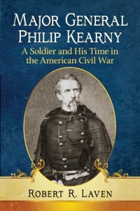 Cover Major General Philip Kearny