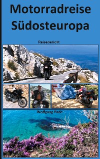 Cover Motorradreise Südosteuropa
