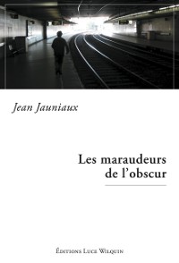 Cover Les maraudeurs de l'obscur