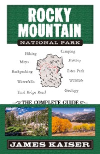 Cover Rocky Mountain National Park: The Complete Guide
