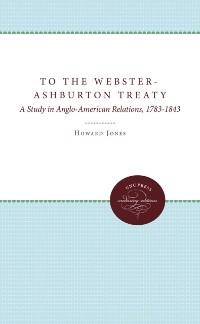 Cover To the Webster-Ashburton Treaty