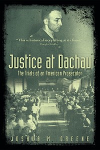Cover Justice at Dachau
