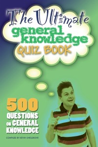 Cover Ultimate General Knowledge Quiz Book
