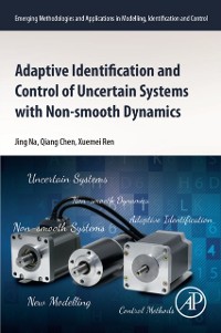 Cover Adaptive Identification and Control of Uncertain Systems with Non-smooth Dynamics