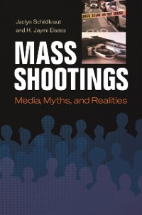 Cover Mass Shootings