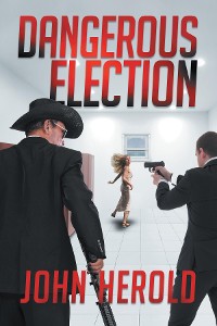 Cover Dangerous Election