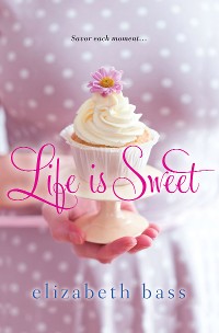 Cover Life is Sweet