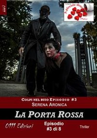 Cover La Porta Rossa - Colpi nel buio ep. #3