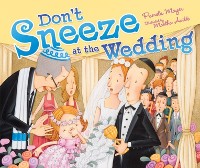Cover Don't Sneeze at the Wedding