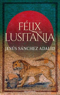 Cover Félix de lusitania