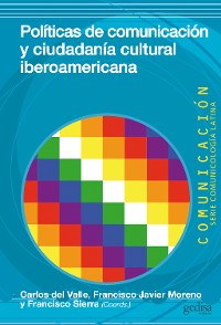 Cover Políticas de comunicación y ciudadanía cultural iberoamericana