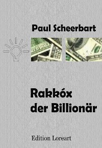 Cover Rakkóx der Billionär