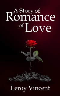 Cover A Story of Romance of Love