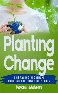 Cover Planting Change - Embracing Change Through the Power of Plants