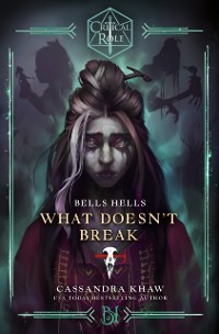 Cover Critical Role: Bells Hells - What Doesn't Break